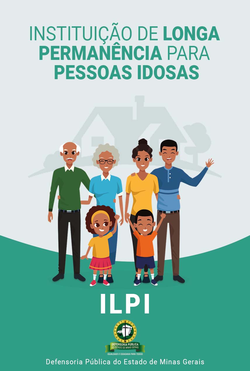 Instituição de Longa Permanência para Pessoas Idosas – ILPI