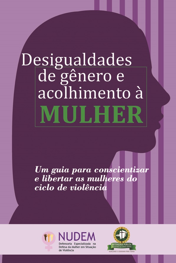 Desigualdades de gênero e acolhimento à MULHER