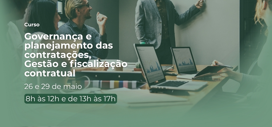 Defensoria Pública promove curso estratégico sobre governança, planejamento e gestão de contratações públicas